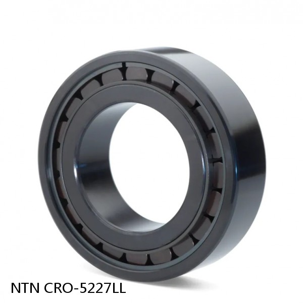 CRO-5227LL NTN Cylindrical Roller Bearing