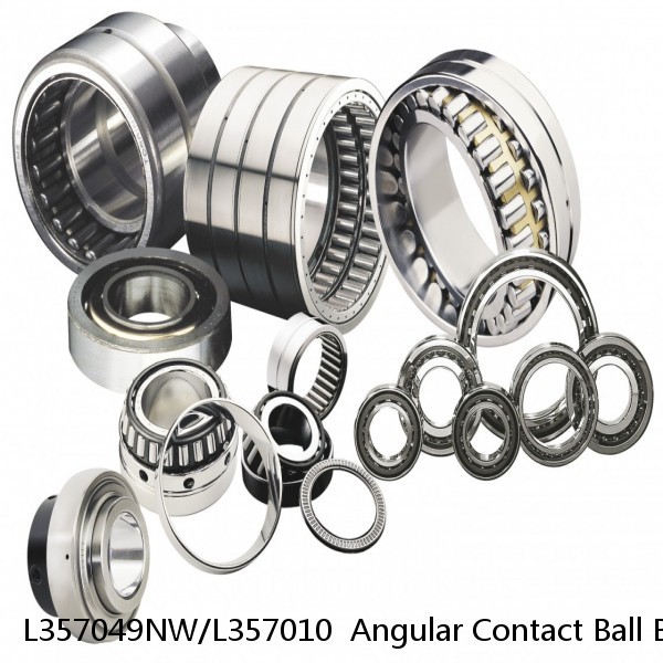 L357049NW/L357010  Angular Contact Ball Bearings #1 small image